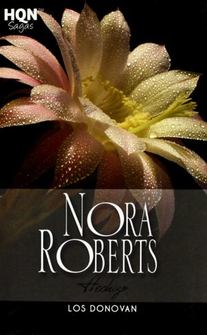 Hechizo by Nora Roberts