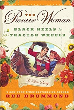 Cambio mis tacones por las ruedas de un tractor by Ree Drummond