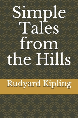 Simple Tales from the Hills by Albert Savine, Rudyard Kipling
