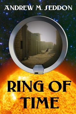 Ring of Time: Tales of a Time-Traveling Historian in the Roman Empire by Andrew M. Seddon