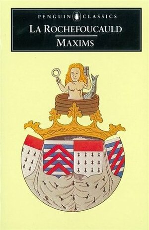 Maxims by Leonard Tancock, François de La Rochefoucauld