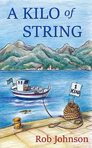 A Kilo of String by Rob Johnson