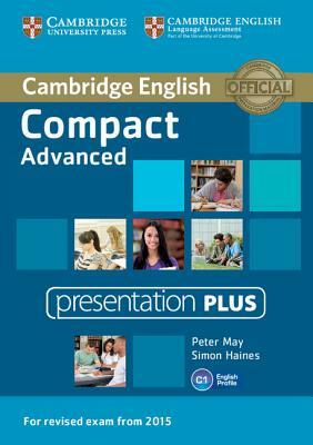 Compact Advanced Presentation [With DVD] by Simon Haines, Peter May