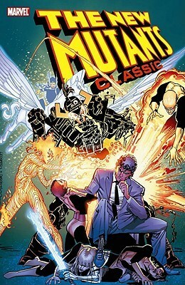 New Mutants Classic, Vol. 5 by Jackson Butch Guice, Rick Leonardi, Bill Sienkiewicz, Mary Wilshire, Arthur Adams, Keith Pollard, Chris Claremont