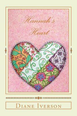 Hannah's Heart by Diane Iverson