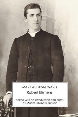 Robert Elsmere by Mary Augusta Ward