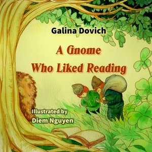 A Gnome Who Liked Reading by Galina Dovich