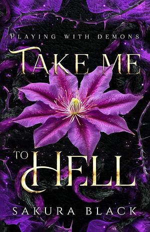 Take Me to Hell by Sakura Black