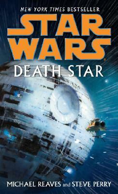 Death Star by Steve Perry, Michael Reaves