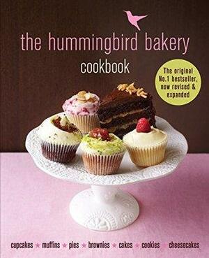 The Hummingbird Bakery Cookbook: The number one best-seller now revised and expanded with new recipes by Tarek Malouf