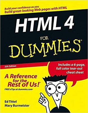 HTML 4 for Dummies by Ed Tittel