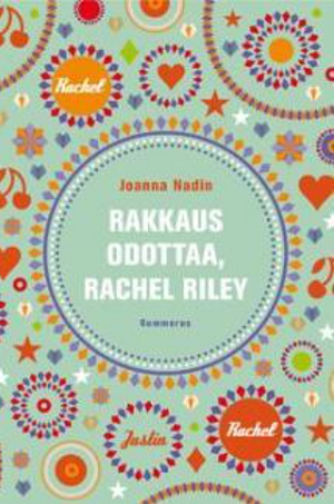 Rakkaus odottaa, Rachel Riley by Joanna Nadin