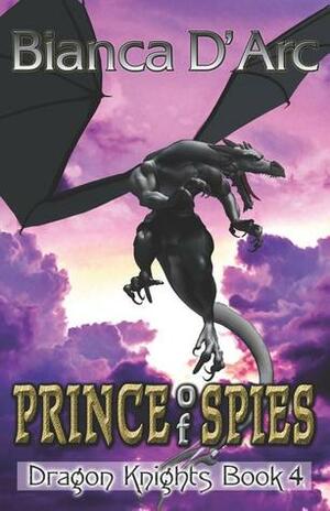 Prince of Spies by Bianca D'Arc