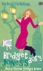 Bridget Jones's Diary - Buku Harian Bridget Jones by Amelia Listiani, Helen Fielding