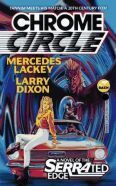 Chrome Circle by Mercedes Lackey, Larry Dixon
