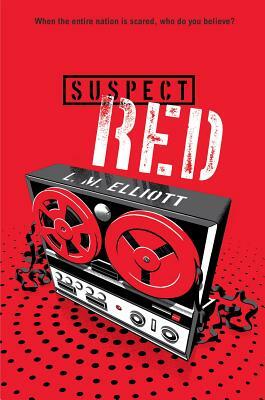 Suspect Red by L.M. Elliott