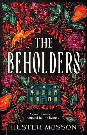 The Beholders by Hester Musson