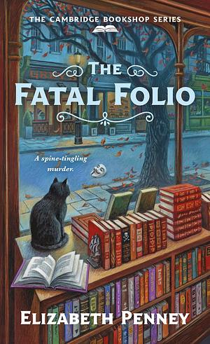 The Fatal Folio by Elizabeth Penney