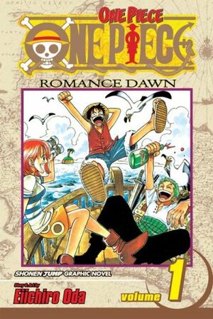 One Piece, Volume 1: Romance Dawn by Eiichiro Oda