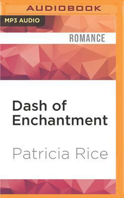 Dash of Enchantment by Patricia Rice