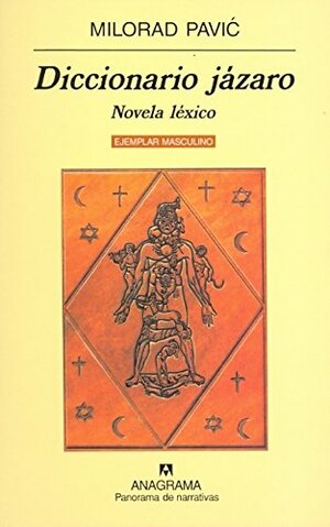 Diccionario jázaro. Novela léxico en 100.000 palabras. Ejemplar masculino by Milorad Pavić