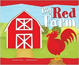 Big Red Farm by Christianne C. Jones