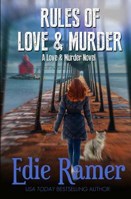 Rules of Love & Murder by Edie Ramer
