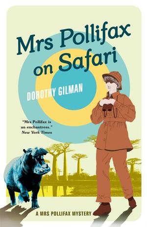 Mrs Pollifax on Safari by Dorothy Gilman