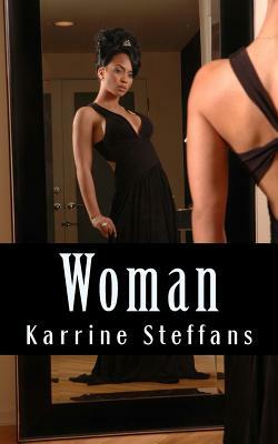 Woman by Karrine Steffans