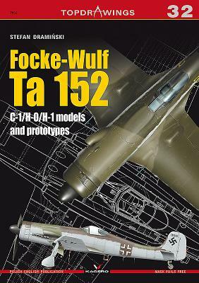 Focke-Wulf Ta 152 C-1/H-0/H-1 Models by Stefan Draminksi