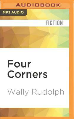 Four Corners by Wally Rudolph