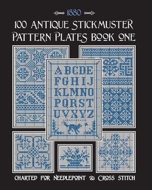 100 Antique Stickmuster Pattern Plates: Book One by Susan Johnson