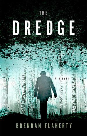 The Dredge by Brendan Flaherty