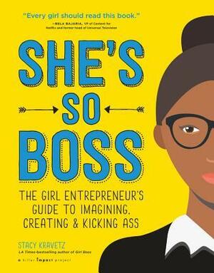 She's So Boss by Stacy Kravetz