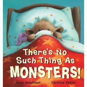 There's No Such Thing as Monsters! by Steve Smallman