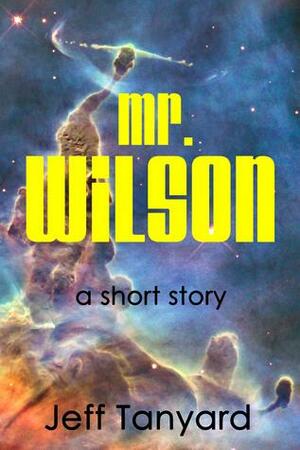 Mr. Wilson by Jeff Tanyard