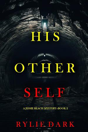 His Other Self by Rylie Dark