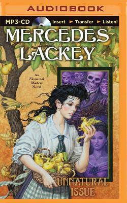 Unnatural Issue by Mercedes Lackey