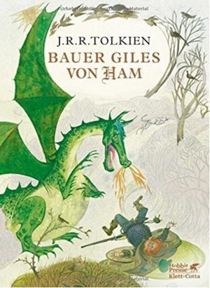 Bauer Giles von Ham by Angela Uthe-Spencker, J.R.R. Tolkien, Susanne Held, Pauline Baynes