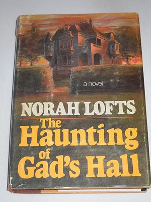 The Haunting of Gad's Hall by Norah Lofts