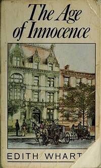 The Age of Innocence by Wharton, Wharton