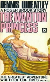 The Wanton Princess by Dennis Wheatley