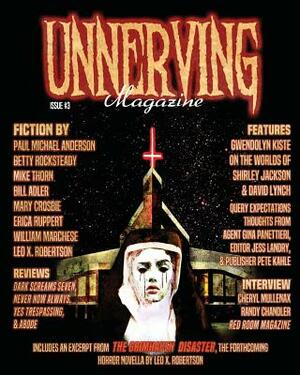 Unnerving Magazine: Issue #3 by Betty Rocksteady, Mike Thorn, Leo X. Robertson