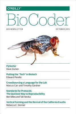 Biocoder #9: October 2015 by O'Reilly Media