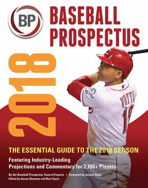 Baseball Prospectus 2018 by Baseball Prospectus