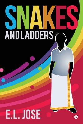 Snakes and Ladders by E. L. Jose