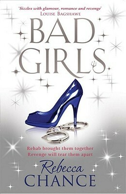 Bad Girls by Rebecca Chance