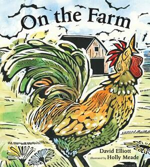 On the Farm by David Elliott