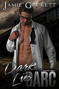 Dark Lies by Jamie Garrett