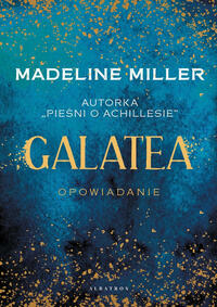 Galatea by Madeline Miller